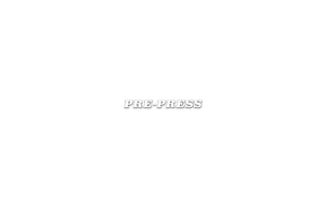 PRE PRESS